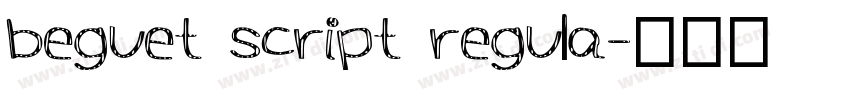 beguet script regula字体转换
